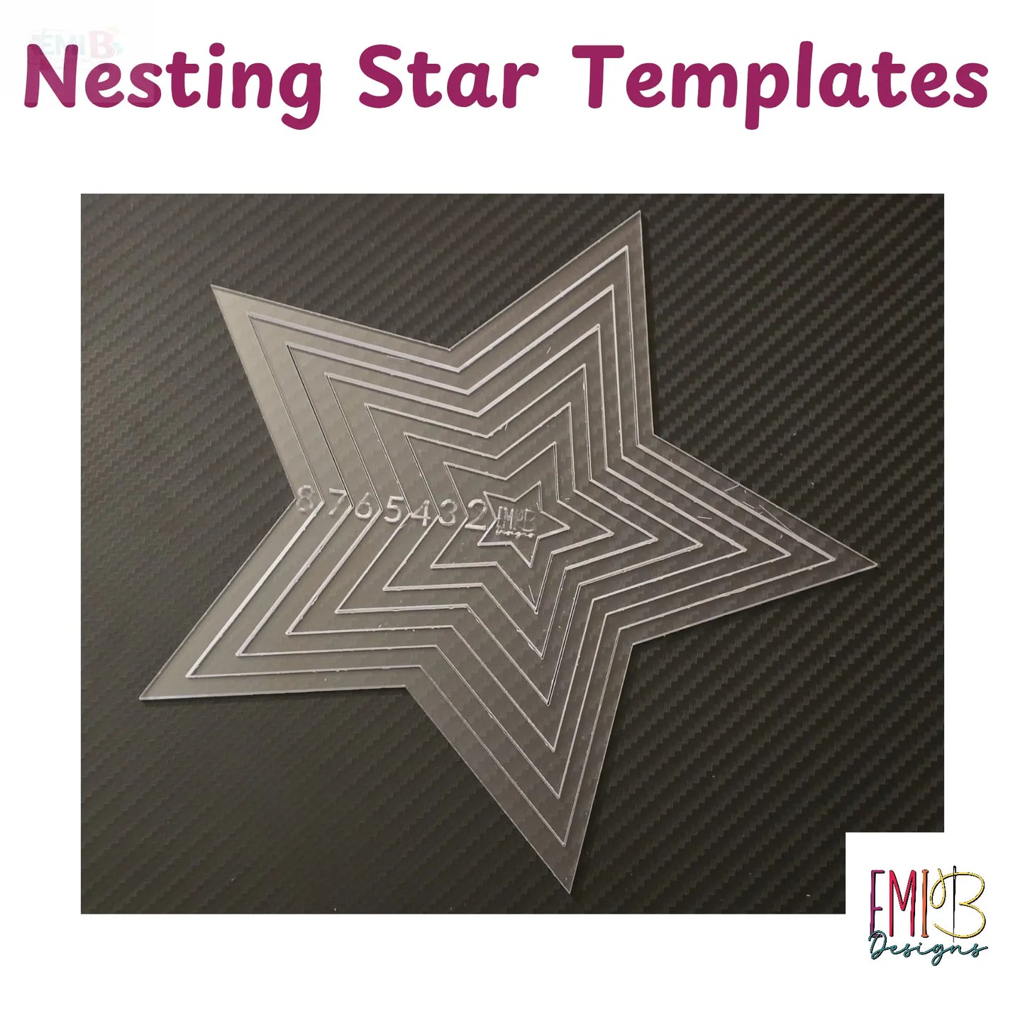 Nesting Star Acrylic Template. square Emi B Designs