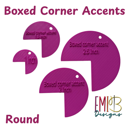Boxed corner accent tool- Round