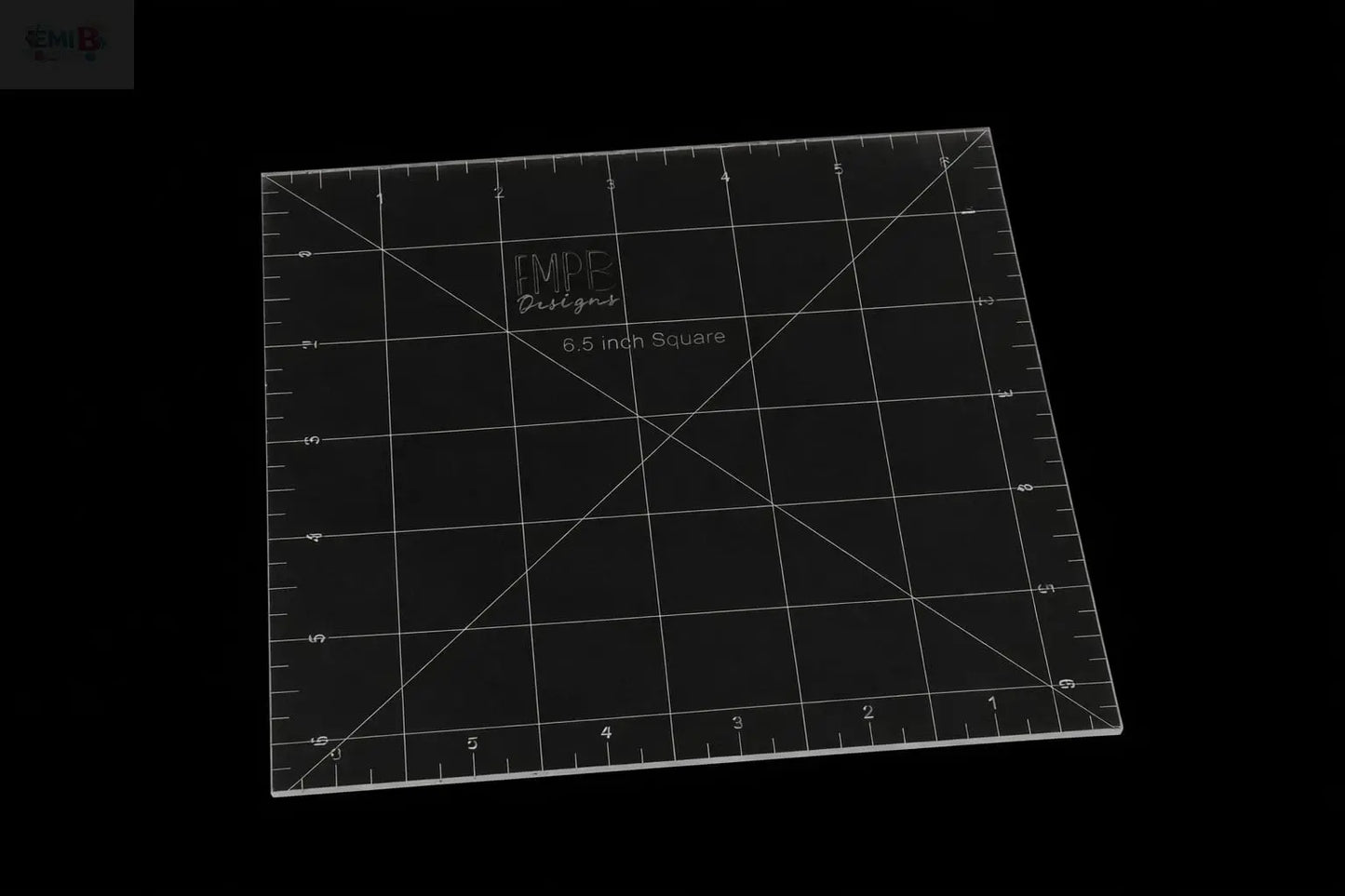6.5 inch Square Acrylic Sewing Ruler Emi B Designs