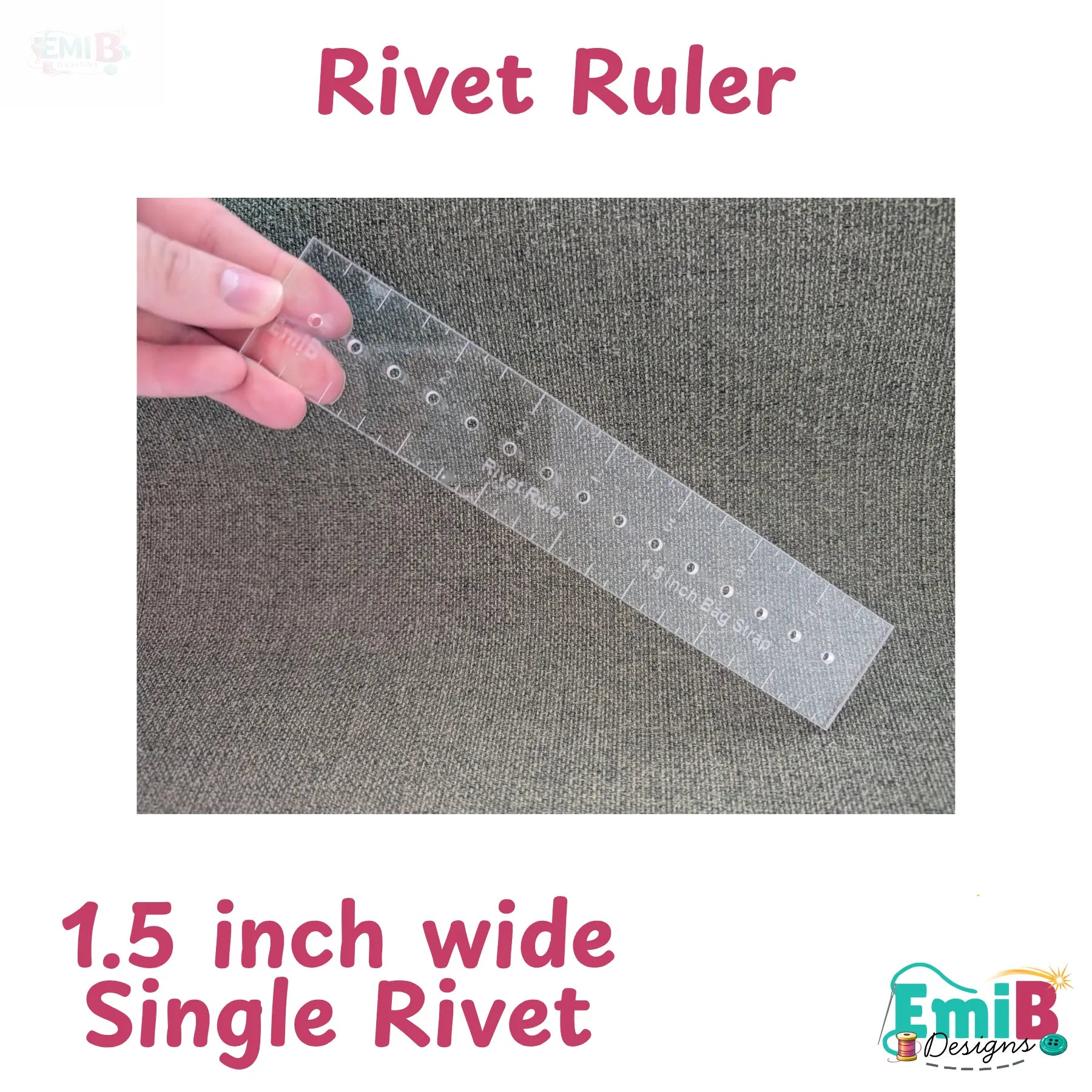 Bag Making Hardware Ruler- Rivet Rulers- 4 Sizes Emi B Designs