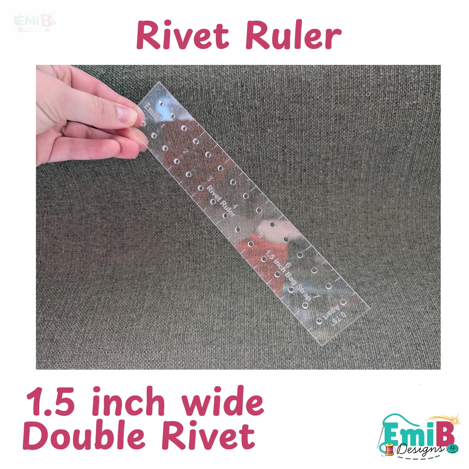 Bag Making Hardware Ruler- Rivet Rulers- 4 Sizes Emi B Designs